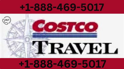 ☎ Costco Travel™ { { Customer Service }  Quick Tips for Getting the Best Assistance