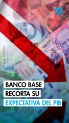 Banco Base recorta a 0.8% su expectativa para el PIB de México en 2026