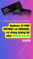 🚀AMD R9700S & R9600D – GPU AI Fanless RDNA4 ra mắt