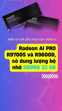 🚀AMD R9700S & R9600D – GPU AI Fanless RDNA4 ra mắt