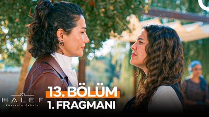 Halef: Köklerin Çağrısı 13.Bölüm - Halef: Köklerin Çağrısı - Sezon 1 - Bölüm 13 - Fragman VCRH STCRH