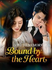 Lost To Memory, Bound By The Heart - Full Movie