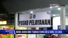 Mobil MBG Tabrak Siswa di Cilincing Naik Penyidikan, Polisi: Ada Dugaan Kelalaian! | KOMPAS PAGI