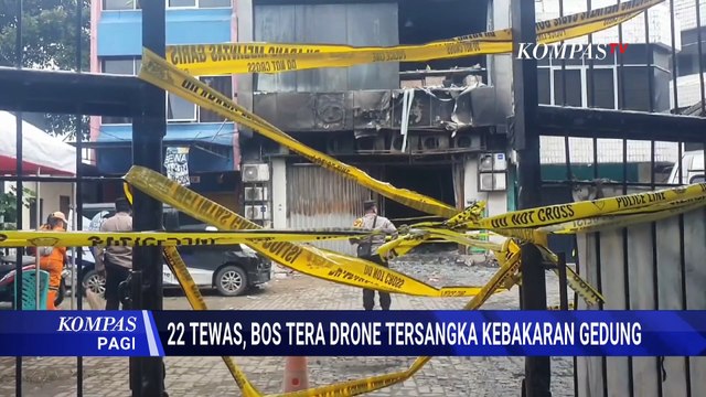 [FULL] Deret Fakta Kebakaran Gedung Terra Drone di Kemayoran: 22 Tewas, Dirut Jadi Tersangka