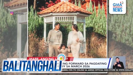Rocco Nacino, looking forward sa pagdating ng kanilang 2nd baby sa March 2026 | Balitanghali