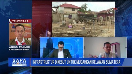 [FULL] Dua Pekan Banjir Sumatera, Infrastruktur Masih Lumpuh? Ini Kata Relawan MER-C & BNPB