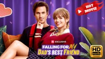 Falling for My Dad's Best Friend  Full Movie HD - Drama ShortFilms Hot