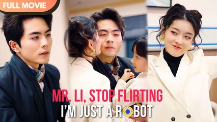 Mr. Li, Stop Flirting. I’M Only A Robot Secretary (2025) - FULL HD [Eng Sub]