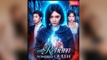 The Reborn Powered Queen