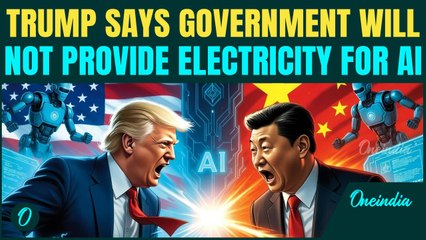 U.S BREAKING: Trump Says NO ELECTRICITY Foe AI Megaplant In U.S | Will China Beat U.S In AI Race?