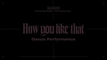 '' BLACKPINK '' Full Song 'How You Like That' Dance Performance All Over the World Songs...
