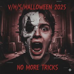 V/H/S/HALLOWEEN 2025: Trick-or-Treat Nightmare - Found Footage Horror Anthology
