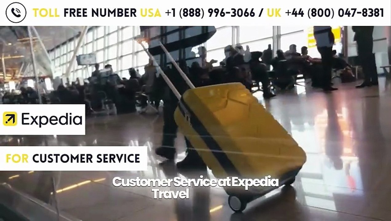 Expedia Support for Last-Minute Travel Changes
