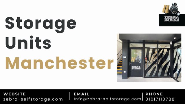 Affordable & Secure Storage Units Manchester – Zebra Self Storage