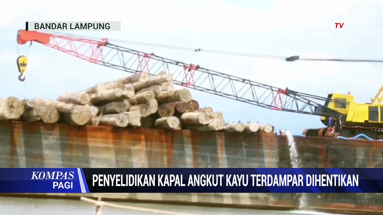 Penyelidikan Kapal Angkut Kayu Terdampar Dihentikan