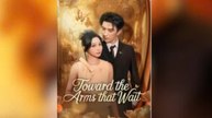 Towards the Arms That Waits – Full HD Movie
