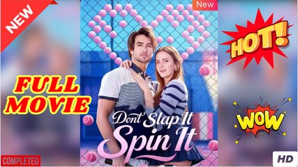 Dont Slap It Spin It (2025) - FULL
