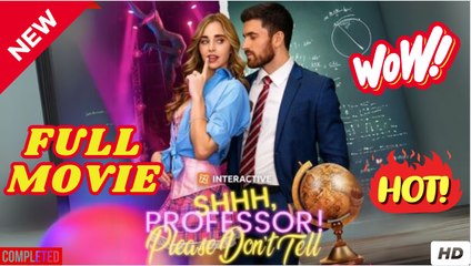 Shhh, Professor! Please Don't Tell ReelShort