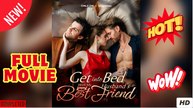 Get into Bed with My Husband's Best Friend Short Drama