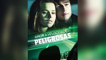 [doblado]Amor a Velocidades Peligrosas