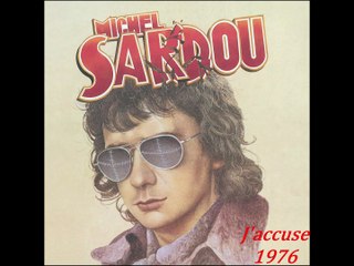 Michel Sardou /  J'accuse    (1976)