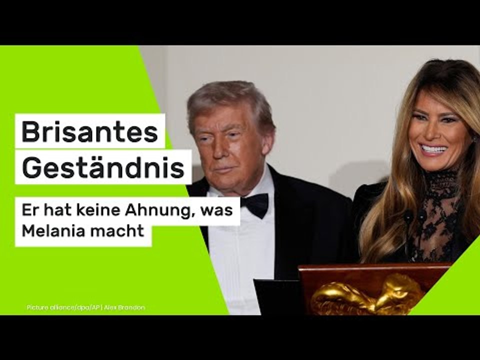 Donald Trump: Brisantes Geständnis - er hat keine Ahnung, was Melania macht