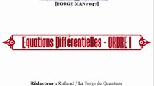 Forge MAN#047 - Equations Différentielles - ORDRE 1...