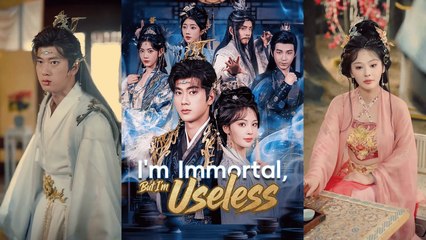 【I'm Immortal, But I'm Useless 】Newest Chinese Drama 2025 #chinesedrama  #producer #shortdrama2025