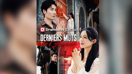Derniers Mots de l'Amour ( Doublé ) Épisodes Complet
