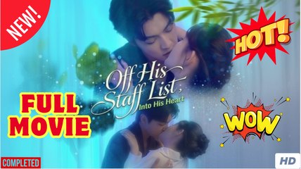 Off His Staff List Into His Heart Chinese Drama