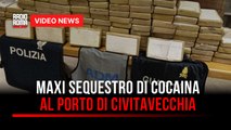 Maxi sequestro di cocaina al porto di Civitavecchia