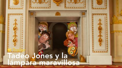Tadeo Jones y la lámpara maravillosa - Trailer