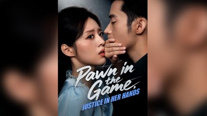 Pawn In The Game, Justice In Her Hands Full Episode - Full Movie