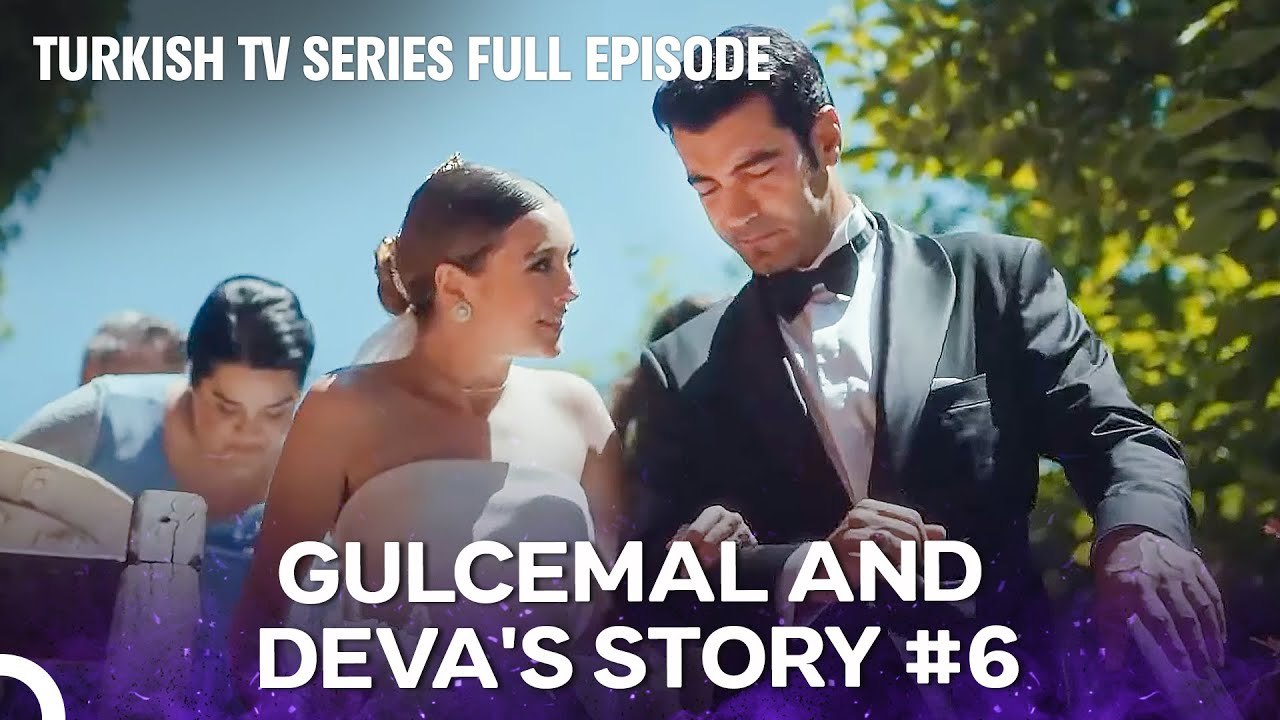 Gulcemal Episode 6