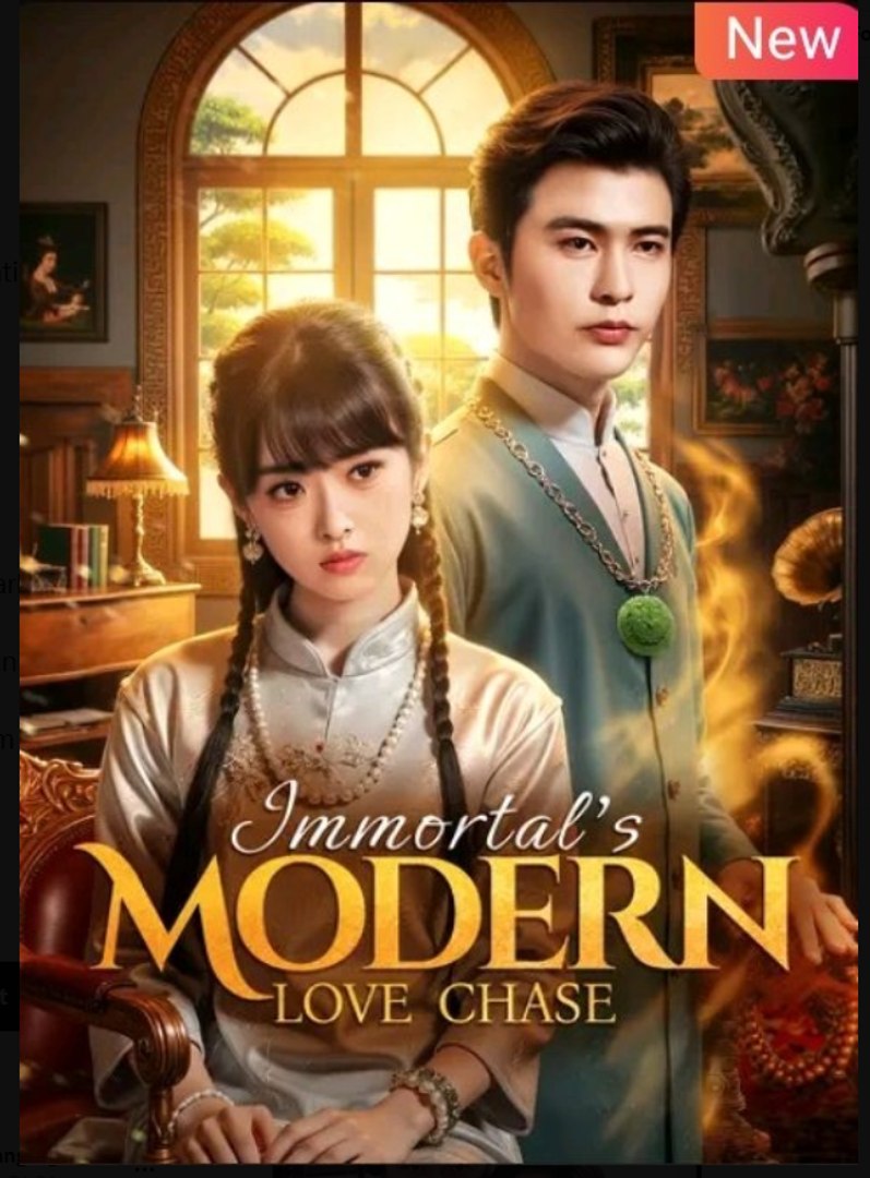 ⁣Immortal's Modern Love Chase Chinese Drama - English Sub