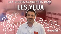 Yeux : les signes qui doivent vous alerter