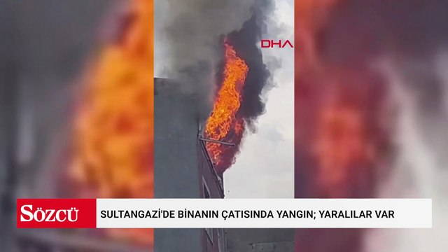 Sultangazi'de binanın çatısında yangın; yaralılar var