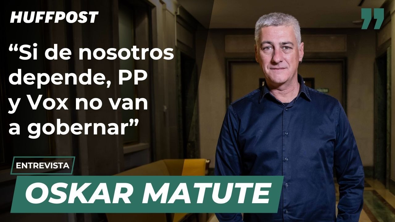 Oskar Matute: "Si de nosotros depende, PP y Vox no van a gobernar"