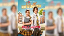 Tell Me Not To Love You - Full Movie