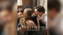 Legally Bound To Love - Full Movie