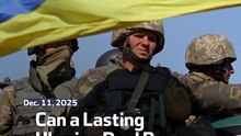 Can a Lasting Ukraine Deal Be Reached Soon?