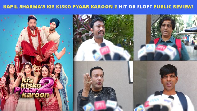 Kapil Sharma's Kis Kisko Pyaar Karoon 2 Public Review - Multistarrer Comedy Film Hit Or Flop? | Mumbai