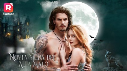 La Novia Muda Del Alfa Malo