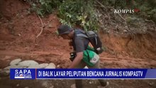 Perjuangan di Balik Layar Jurnalis Kompastv saat Liputan Banjir di Sumatera | SAPA MALAM