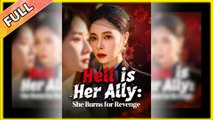Hell is Her Ally: She Burns for Revenge - Full Movie