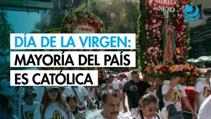 Día de la Virgen: Casi 78% de la población mexicana se reconoce católica