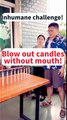 🚫 Blow Out Candles Without a Mouth? Insane Couple Challenge Goes Viral🤣｜No Mouth Candle Trick