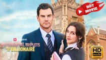Accidental Triplets with the Billionaire | Full Movie HD - Drama ShortFilms Hot
