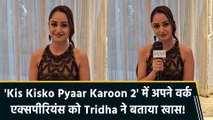 IANS Exclusive: Tridha Choudhury ने बताई 'Kis Kisko Pyaar Karoon 2' में अपने किरदार की खासियत
