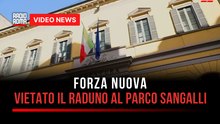 Forza Nuova, vietato il raduno al Parco Sangalli
